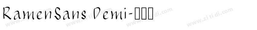 RamenSans Demi字体转换